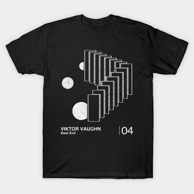 Viktor Vaughn Back End / Minimalist Graphic Fan Artwork Design T-Shirt by saudade